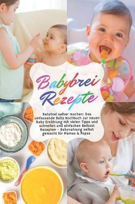 Book cover for Babybrei Rezepte - Babybrei selber machen