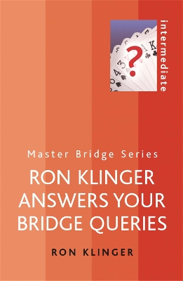 Book cover for Ron Klinger Answers Your Bridge Queries