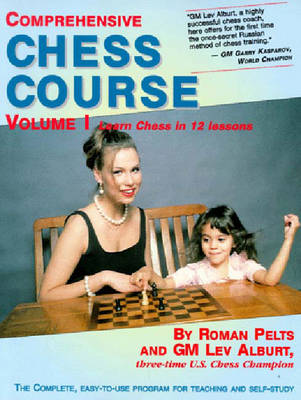 Book cover for Comprehensive Chess Course, Volume 1