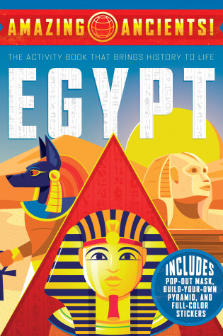 Cover of Amazing Ancients!: Egypt