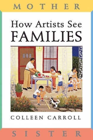 Cover of How Artists See: Families