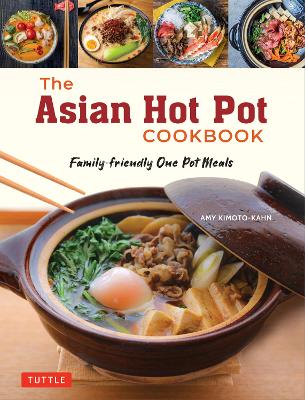 Book cover for The Asian Hot Pot Cookbook