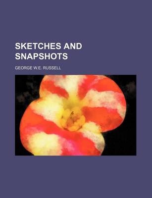 Book cover for Sketches and Snapshots