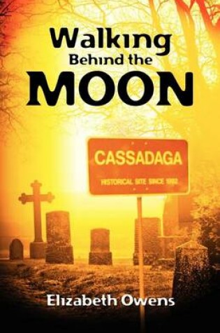 Cover of Walking Behind the Moon