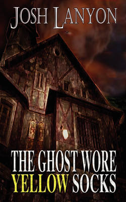 Book cover for The Ghost Wore Yellow Socks