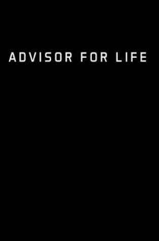 Cover of Advisor for Life