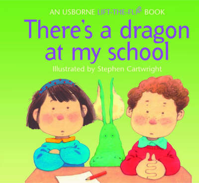 Cover of There's a Dragon at My School