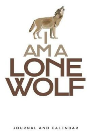 Cover of I Am a Lone Wolf