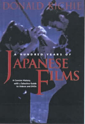 Book cover for A Hundred Years of Japanese Film