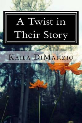 Book cover for A Twist in Their Story