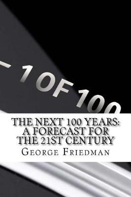 Book cover for The Next 100 Years