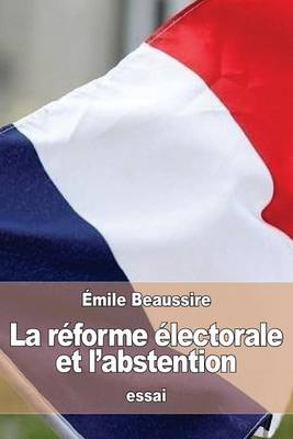 Book cover for La reforme electorale et l'abstention