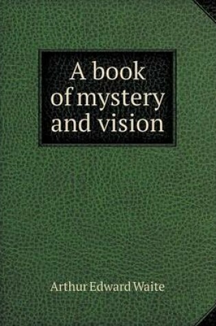 Cover of A Book of Mystery and Vision