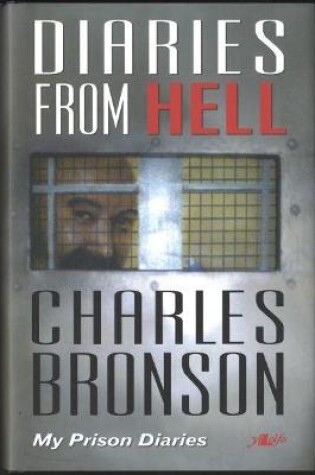 Cover of Diaries from Hell - My Prison Diaries