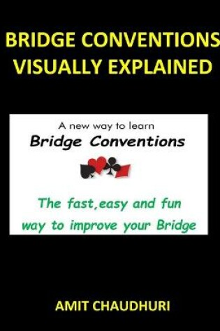 Cover of Bridge Conventions Visually Explained