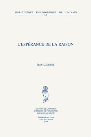 Cover of L'esperance De La Raison