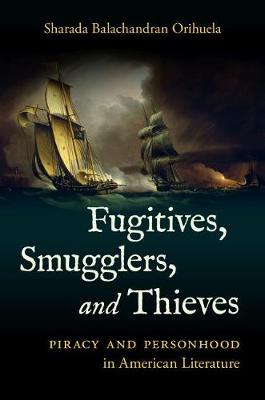 Book cover for Fugitives, Smugglers, and Thieves