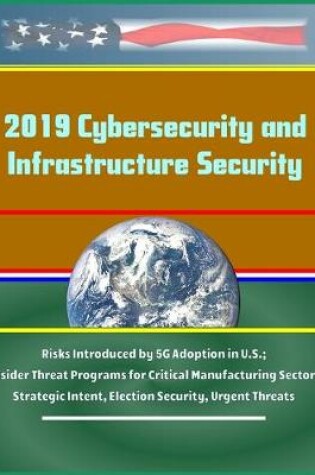 Cover of 2019 Cybersecurity and Infrastructure Security