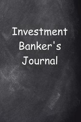 Cover of Investment Banker's Journal Chalkboard Design