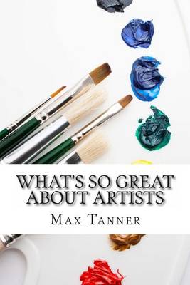 Book cover for What's So Great About Artists
