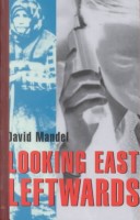 Book cover for Looking East Leftwards