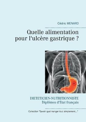 Book cover for Quelle alimentation pour l'ulcère gastrique ?