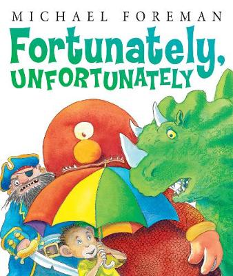 Book cover for Fortunately, Unfortunately