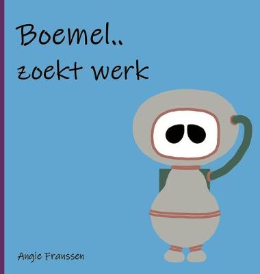 Book cover for Boemel.. zoekt werk