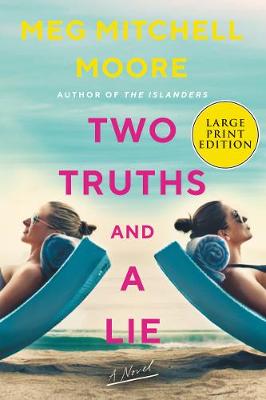 Book cover for Two Truths And A Lie [Large Print]