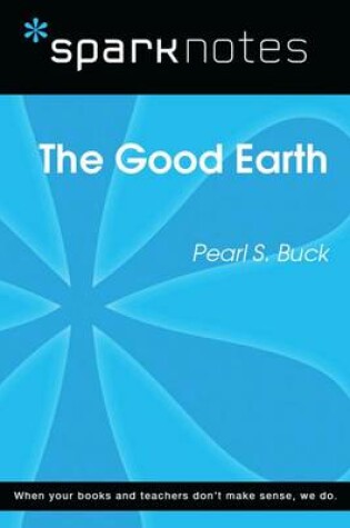Cover of The Good Earth (Sparknotes Literature Guide)