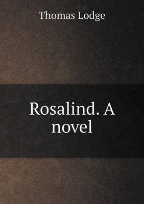 Book cover for Rosalind. A novel