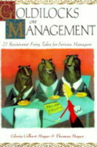Cover of Goldilocks on Management