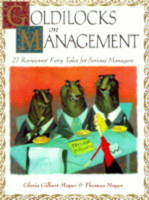 Book cover for Goldilocks on Management