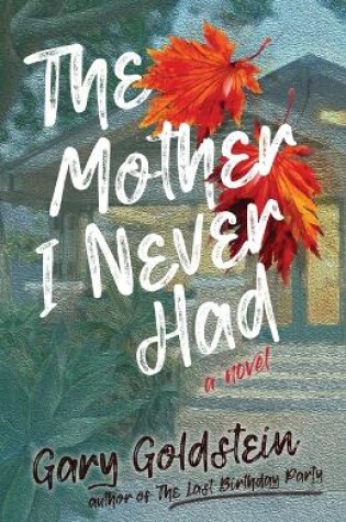 Cover of The Mother I Never Had