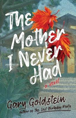 Book cover for The Mother I Never Had