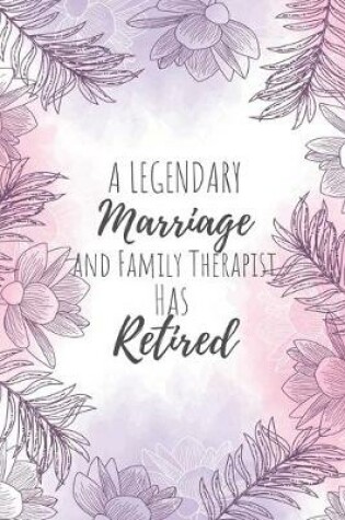 Cover of A Legendary Marriage and Family Therapist Has Retired