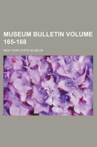 Cover of Museum Bulletin Volume 165-168