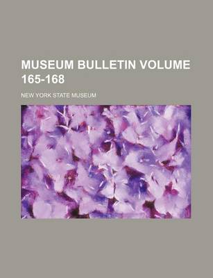 Book cover for Museum Bulletin Volume 165-168