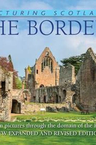 Cover of The Borders: Picturing Scotland