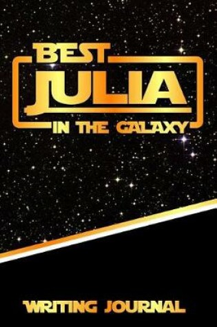 Cover of Best Julia in the Galaxy Writing Journal