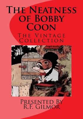 Book cover for The Neatness of Bobby Coon