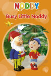 Book cover for Busy Little Noddy