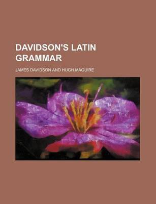Book cover for Davidson's Latin Grammar