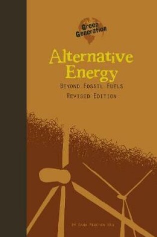 Cover of Alternative Energy: Beyond Fossil Fuels (Green Generation)