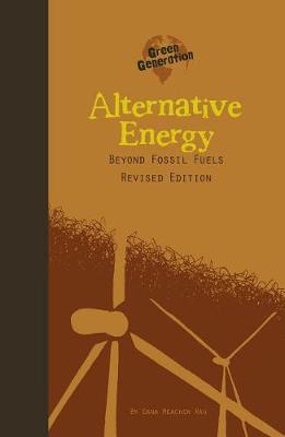 Book cover for Alternative Energy: Beyond Fossil Fuels (Green Generation)