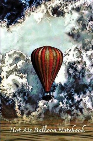 Cover of Hot Air Balloon Notebook