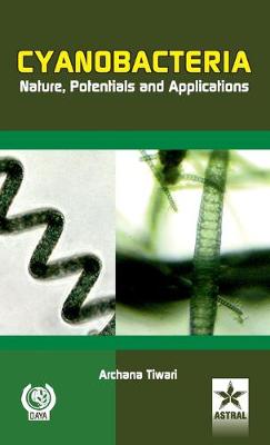 Book cover for Cyanobacteria Nature, Potentials and Applications