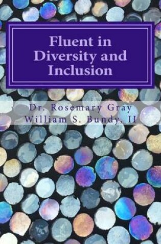 Cover of Fluent in Diversity and Inclusion