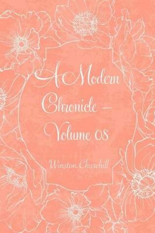 Cover of A Modern Chronicle - Volume 08