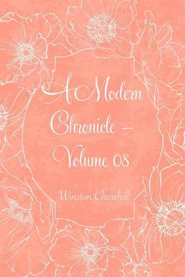 Book cover for A Modern Chronicle - Volume 08